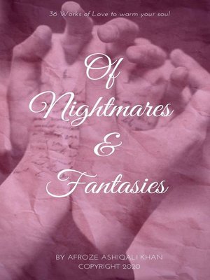 cover image of Of Nightmares and Fantasies